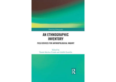 An Ethnographic Inventory: Field Devices for Anthropological Inquiry