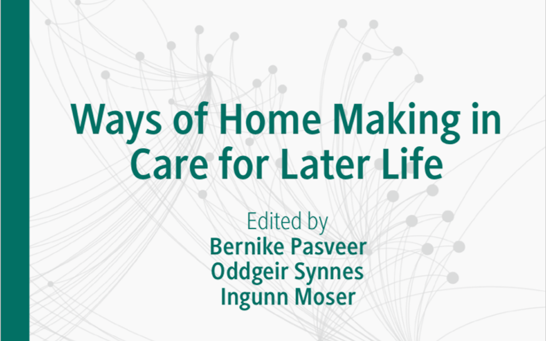 Havens and Heavens of Ageing-in-Community: Home, Care and Age in Senior Co-housing